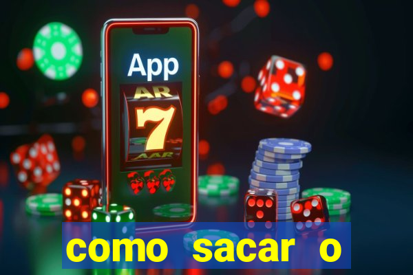 como sacar o dinheiro do jogo fortune tiger no celular